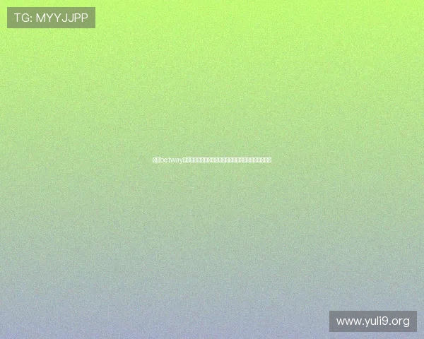 最新betway网页登录地址更新通知,确保玩家第一时间获取官方入口 最新betway网页登录地址更新通知,确保玩家第一时间获取官方入口